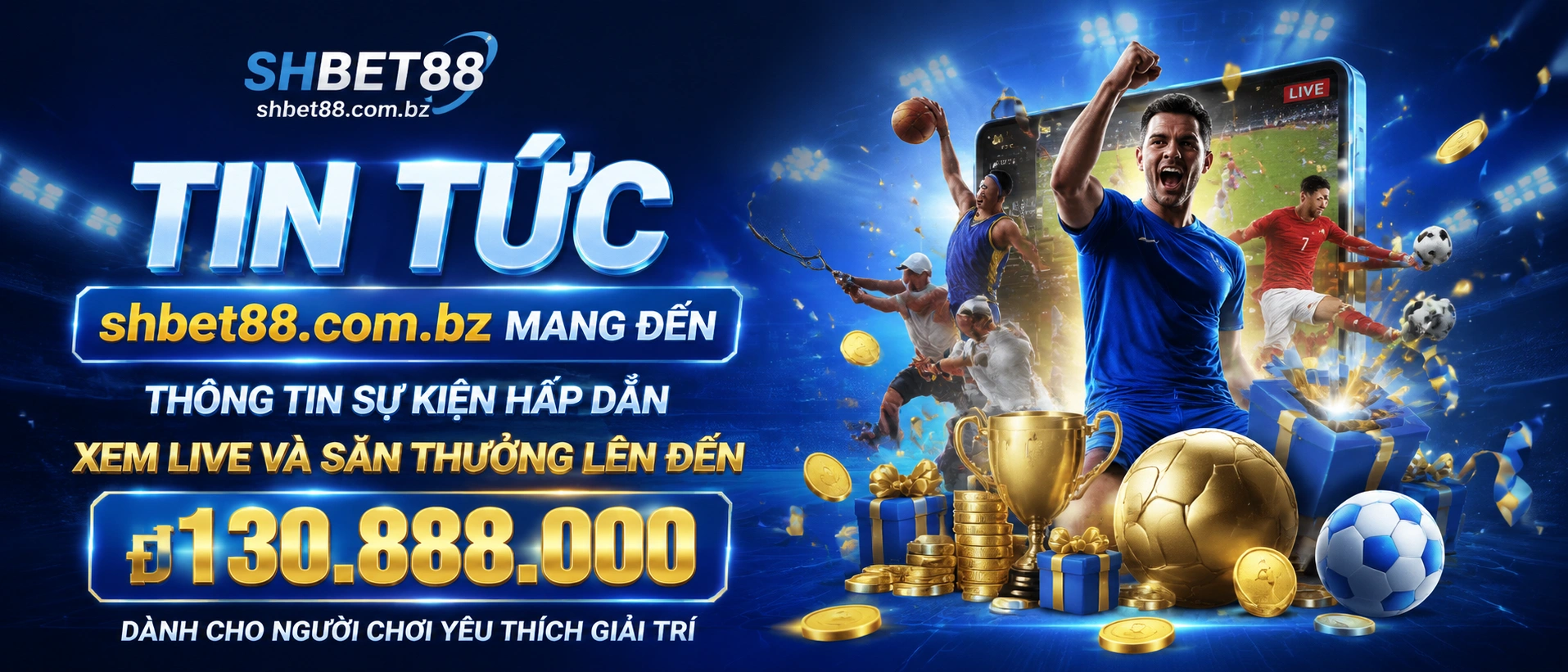 Bố cục tin tức và cập nhật nền tảng SHBET88